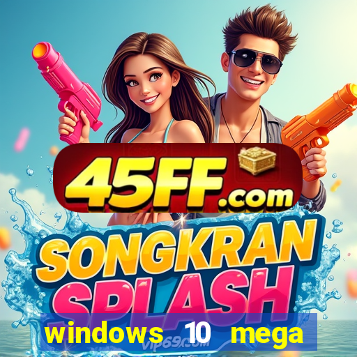 windows 10 mega lite torrent